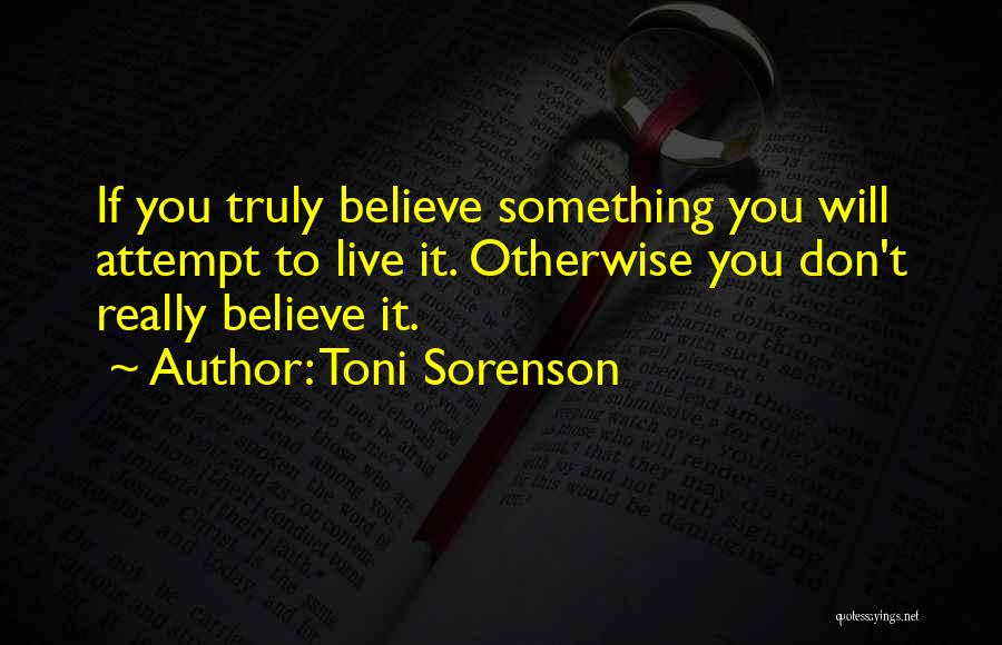 Brilliante Chandelier Quotes By Toni Sorenson