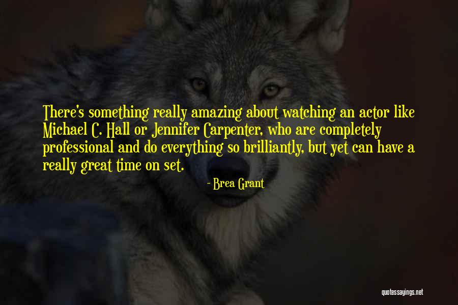 Brilliantly Quotes By Brea Grant Brilliantly Quotes By Brea Grant