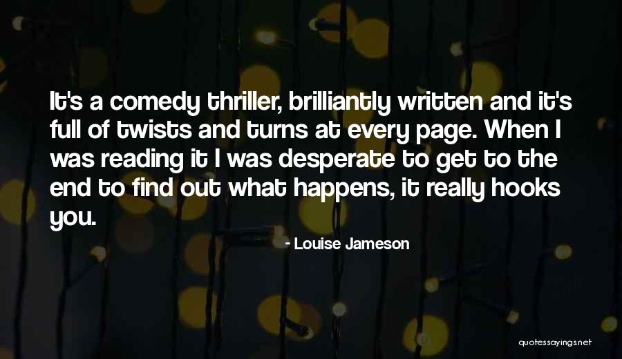 Brilliantly Quotes By Louise Jameson Brilliantly Quotes By Louise Jameson