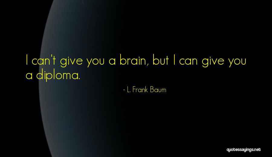 Brilliants Diamonds Quotes By L. Frank Baum Brilliants Diamonds Quotes By L. Frank Baum