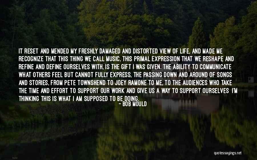 Brillliant Quotes By Bob Mould Brillliant Quotes By Bob Mould