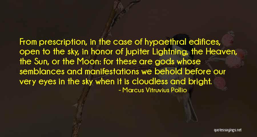 Brillos Labiales Quotes By Marcus Vitruvius Pollio Brillos Labiales Quotes By Marcus Vitruvius Pollio