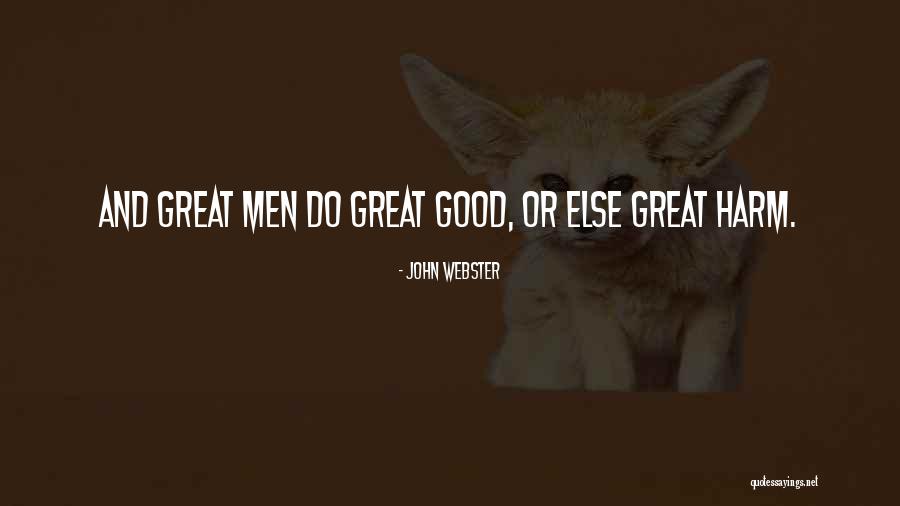 Brillstein And Grey Quotes By John Webster Brillstein And Grey Quotes By John Webster