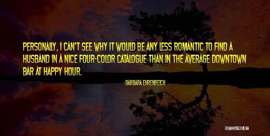 Brimage Mma Quotes By Barbara Ehrenreich Brimage Mma Quotes By Barbara Ehrenreich
