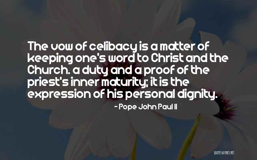 Brimful Life Quotes By Pope John Paul II Brimful Life Quotes By Pope John Paul II