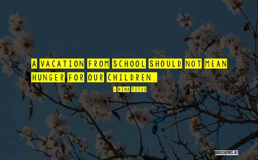 Brimmen Quotes By Dina Titus Brimmen Quotes By Dina Titus