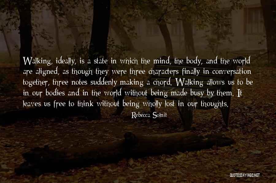 Brimmer And May School Quotes By Rebecca Solnit Brimmer And May School Quotes By Rebecca Solnit