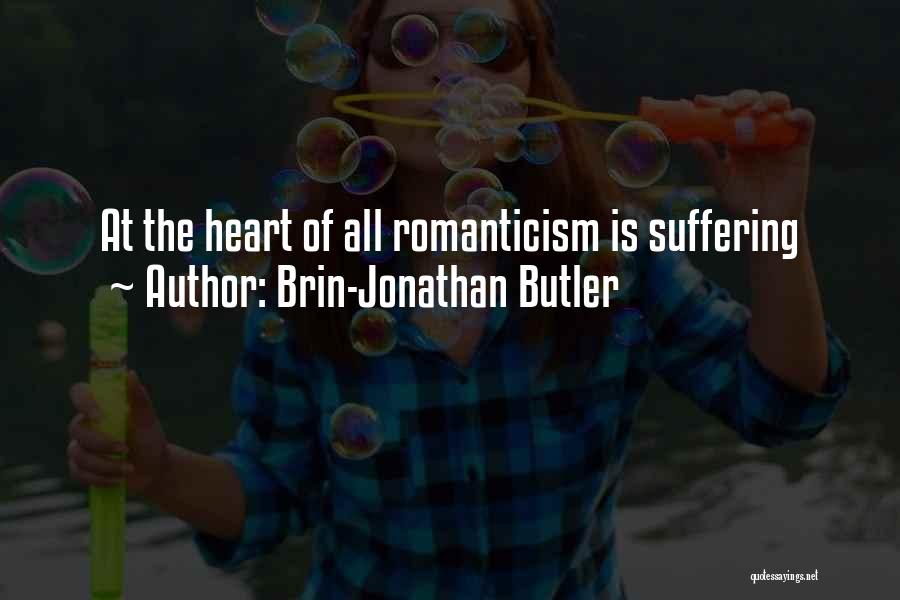 Brin-Jonathan Butler Quotes 1353876