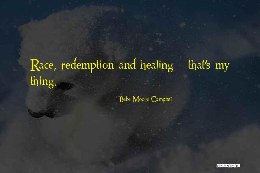 Brincadeiras Quotes By Bebe Moore Campbell Brincadeiras Quotes By Bebe Moore Campbell