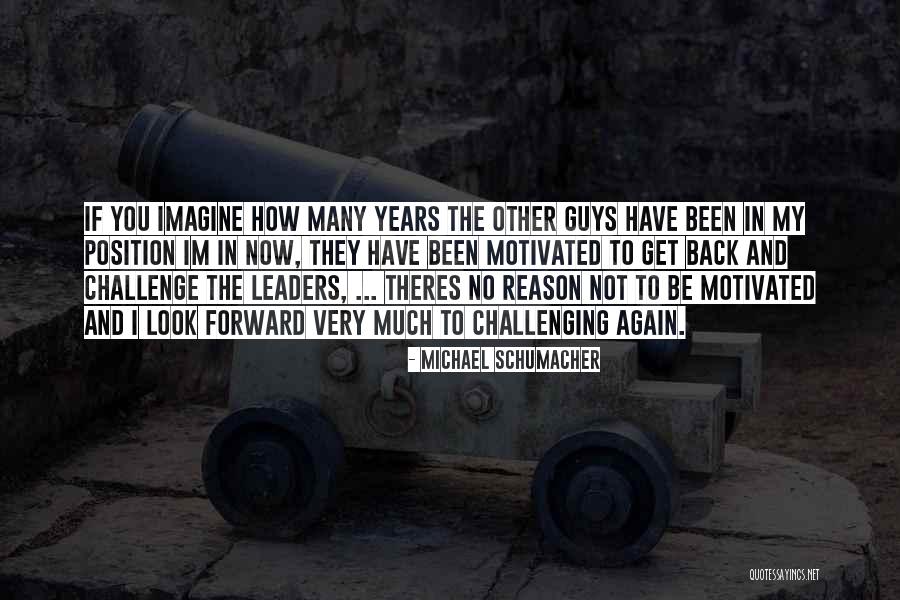 Brincando De Orquestra Quotes By Michael Schumacher Brincando De Orquestra Quotes By Michael Schumacher