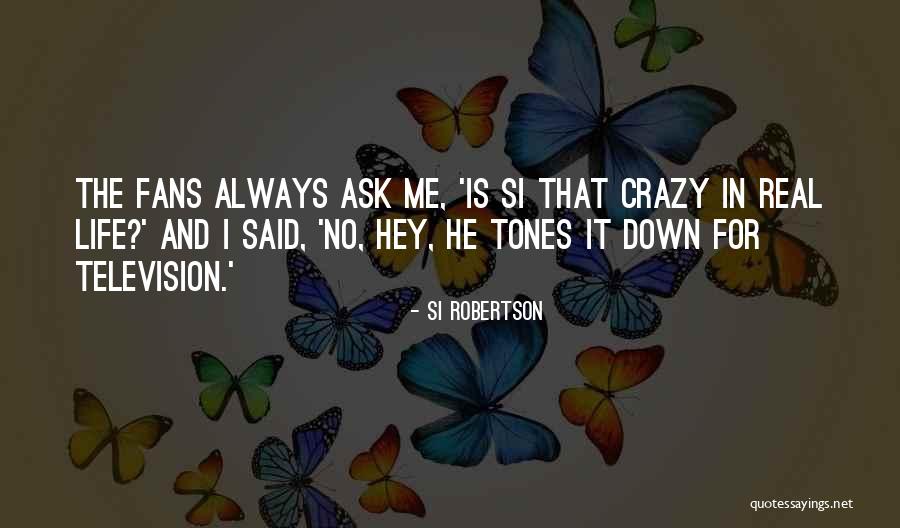 Brincando En Quotes By Si Robertson Brincando En Quotes By Si Robertson