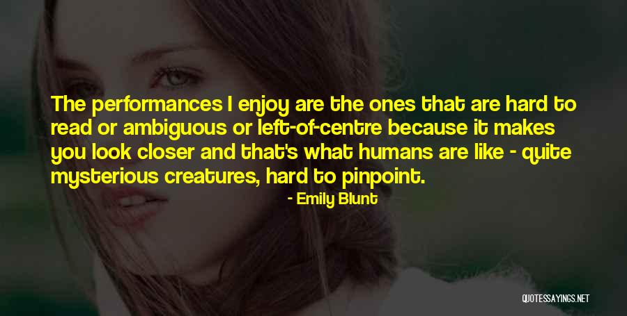 Brincat Construction Quotes By Emily Blunt Brincat Construction Quotes By Emily Blunt