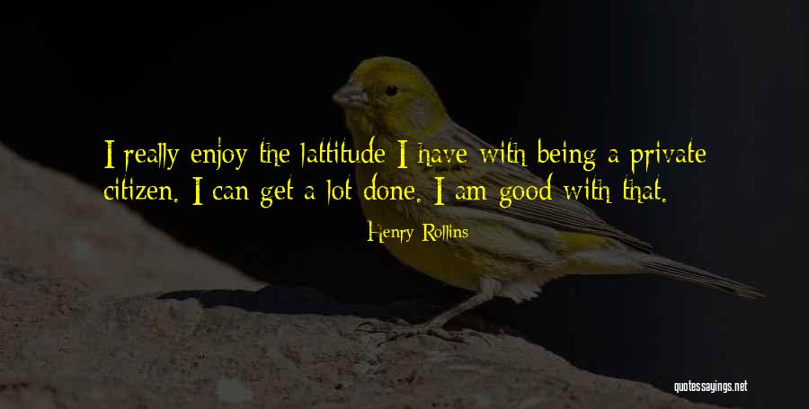 Brinckman Saw Protractor Quotes By Henry Rollins Brinckman Saw Protractor Quotes By Henry Rollins