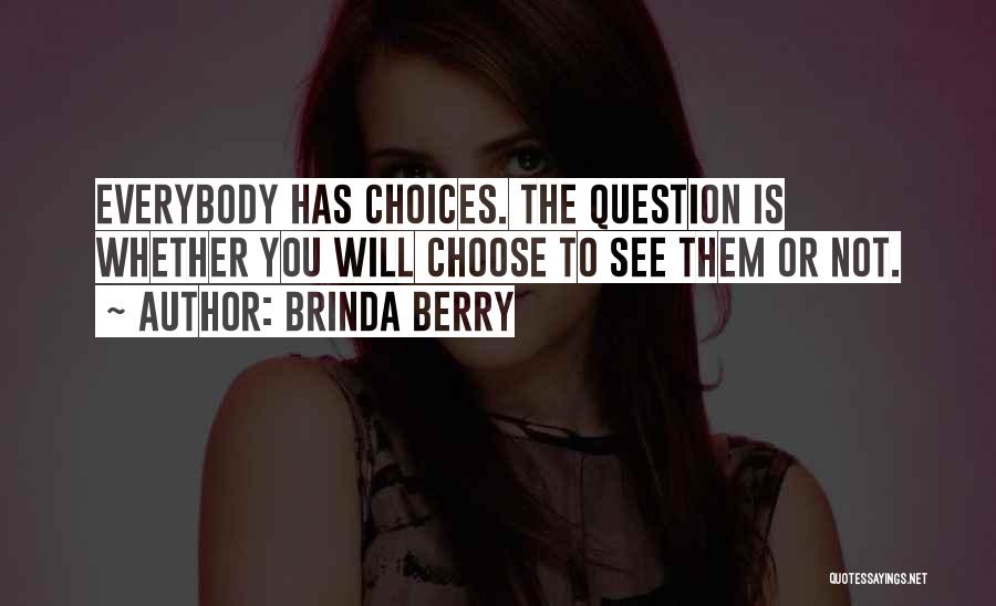 Brinda Berry Quotes 857250