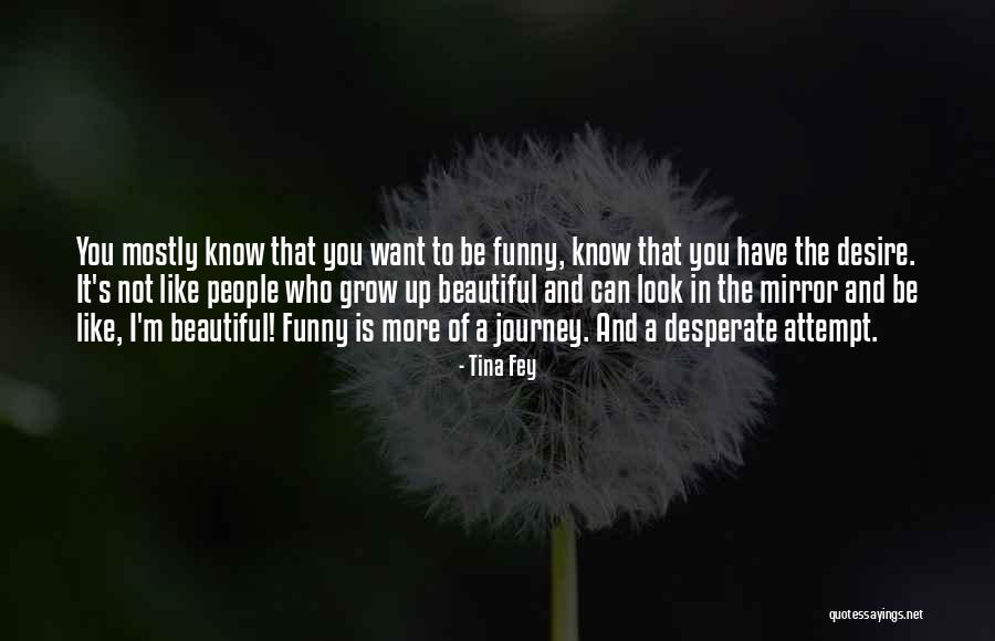 Brindando Frente Quotes By Tina Fey Brindando Frente Quotes By Tina Fey
