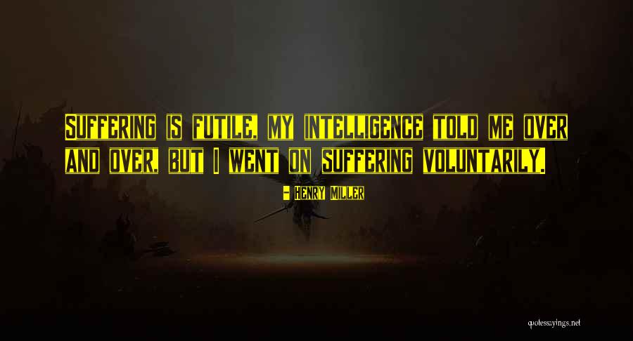 Brindarle Translate Quotes By Henry Miller Brindarle Translate Quotes By Henry Miller