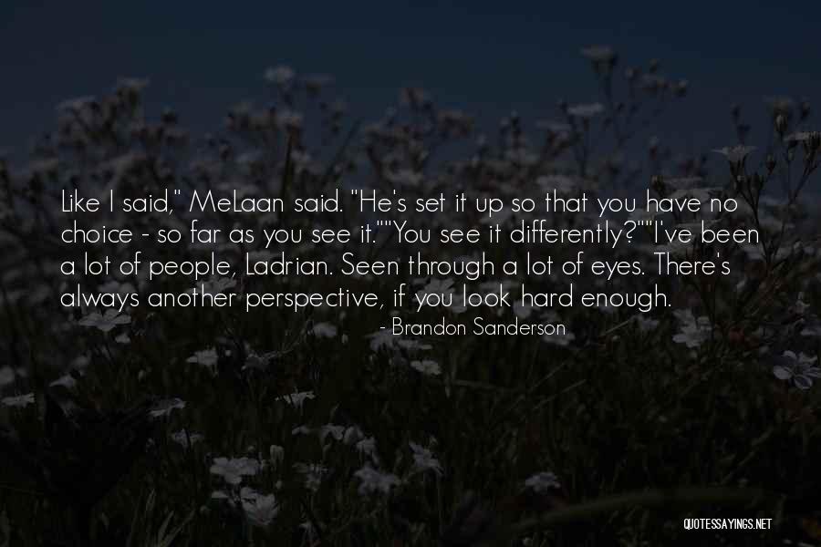 Brindarme Tu Quotes By Brandon Sanderson Brindarme Tu Quotes By Brandon Sanderson