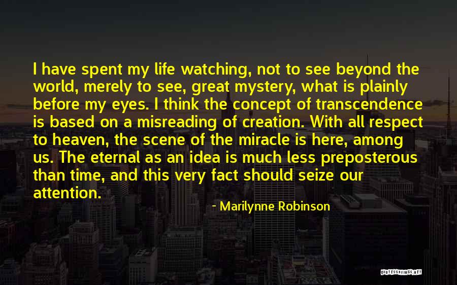 Brindha Sivakumar Quotes By Marilynne Robinson Brindha Sivakumar Quotes By Marilynne Robinson