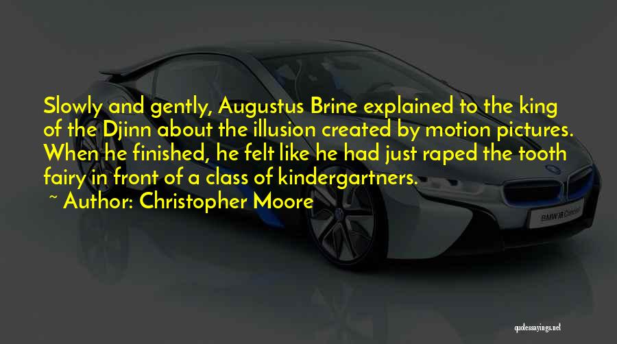 Brine Quotes By Christopher Moore