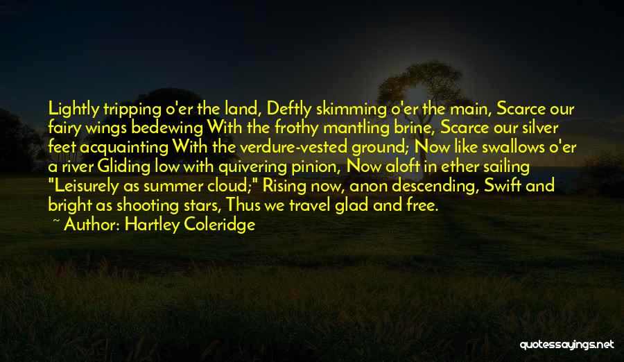 Brine Quotes By Hartley Coleridge