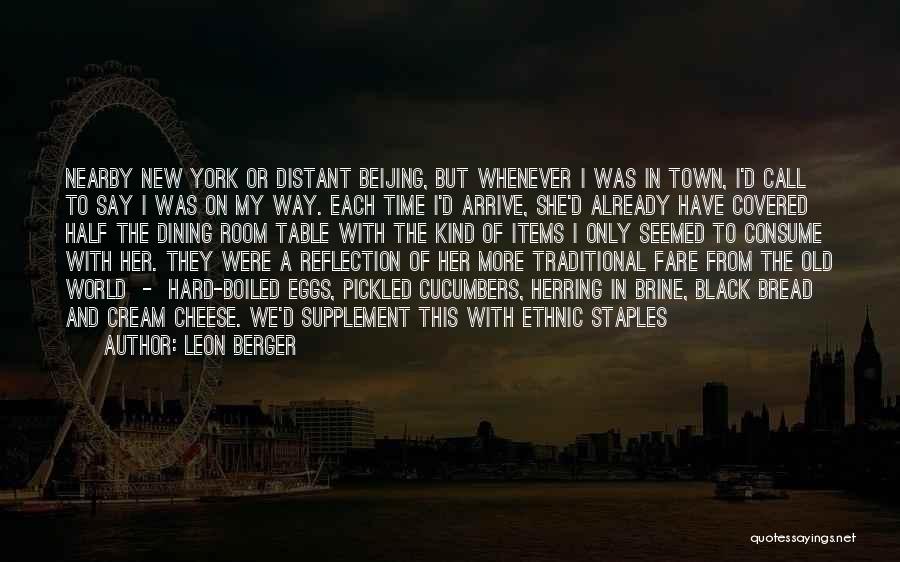 Brine Quotes By Leon Berger