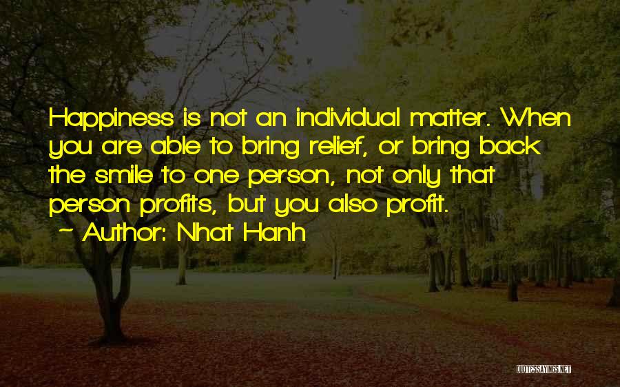 Bring Back Smile Quotes By Nhat Hanh