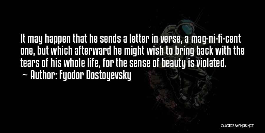 Bring Back To Life Quotes By Fyodor Dostoyevsky