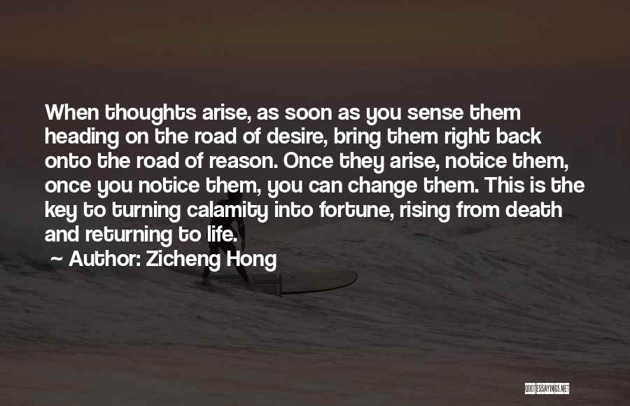 Bring Back To Life Quotes By Zicheng Hong