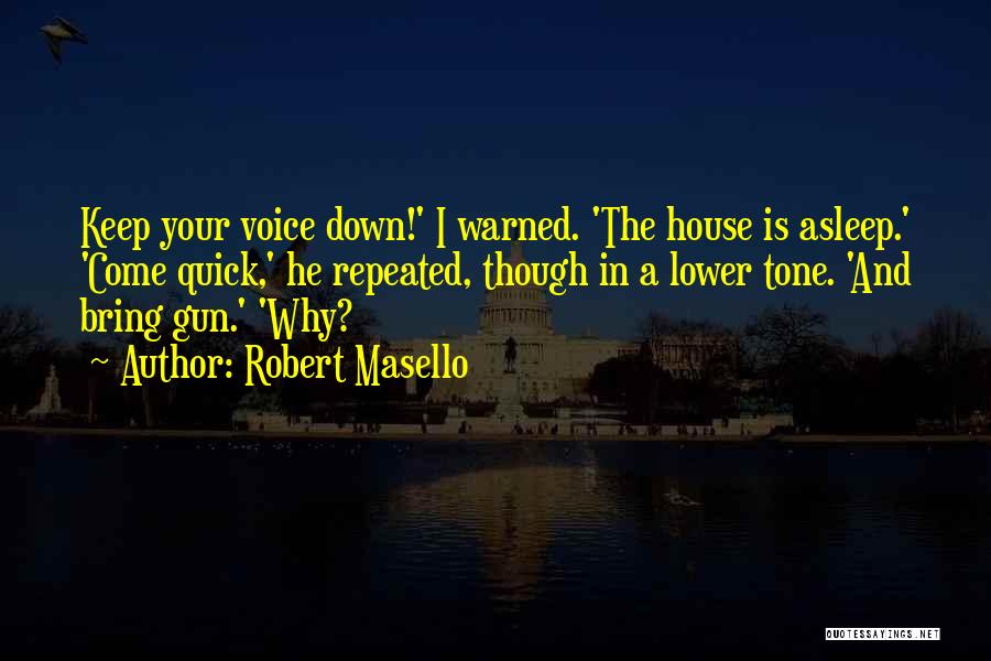 Bring Down The House Quotes By Robert Masello