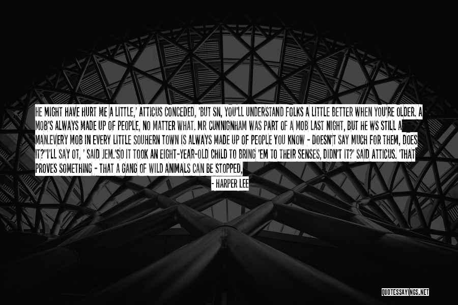 Bring Em Out Quotes By Harper Lee Bring Em Out Quotes By Harper Lee