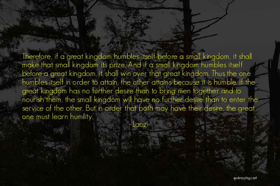 Bring Humble Quotes By Laozi Bring Humble Quotes By Laozi