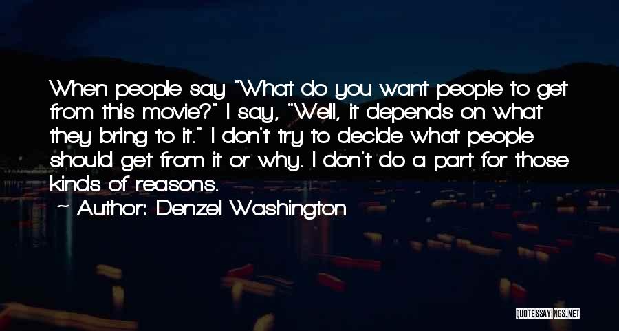Bring It On The Movie Quotes By Denzel Washington
