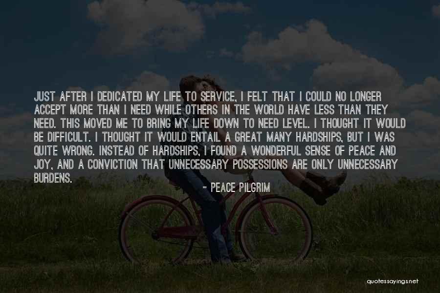 Bring Joy To Others Quotes By Peace Pilgrim Bring Joy To Others Quotes By Peace Pilgrim