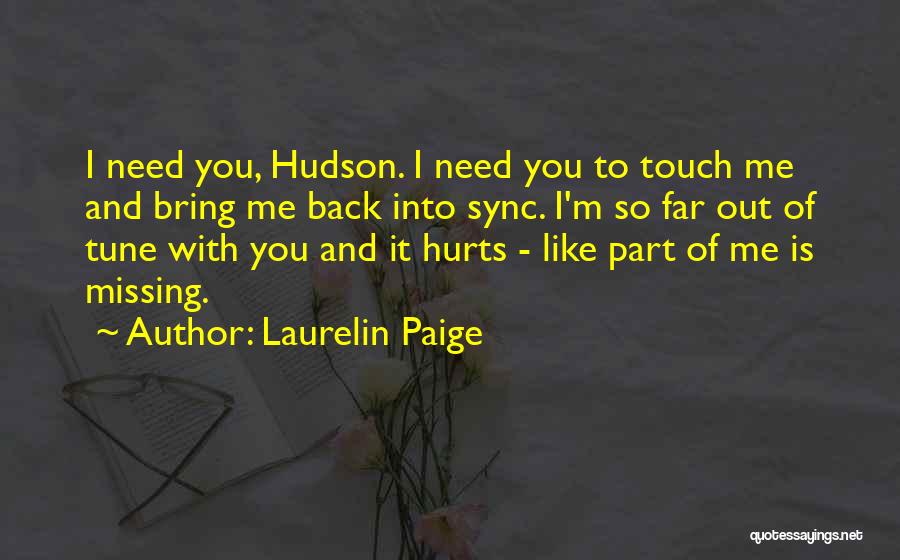 Bring Me Back To You Quotes By Laurelin Paige