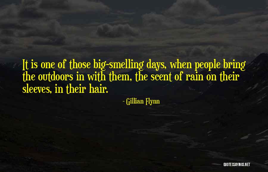 Bring On The Rain Quotes By Gillian Flynn