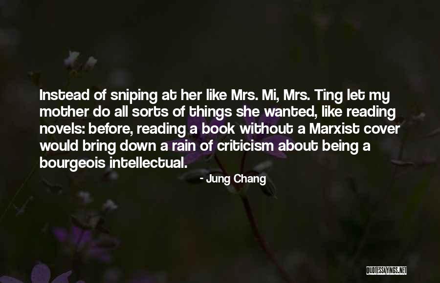 Bring On The Rain Quotes By Jung Chang Bring On The Rain Quotes By Jung Chang