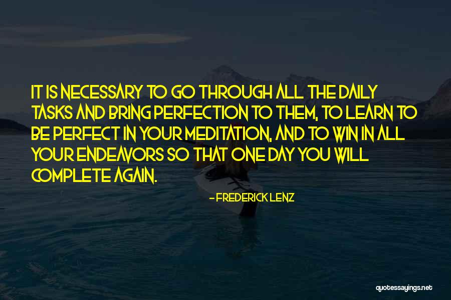 Bring Out The Best In Yourself Quotes By Frederick Lenz