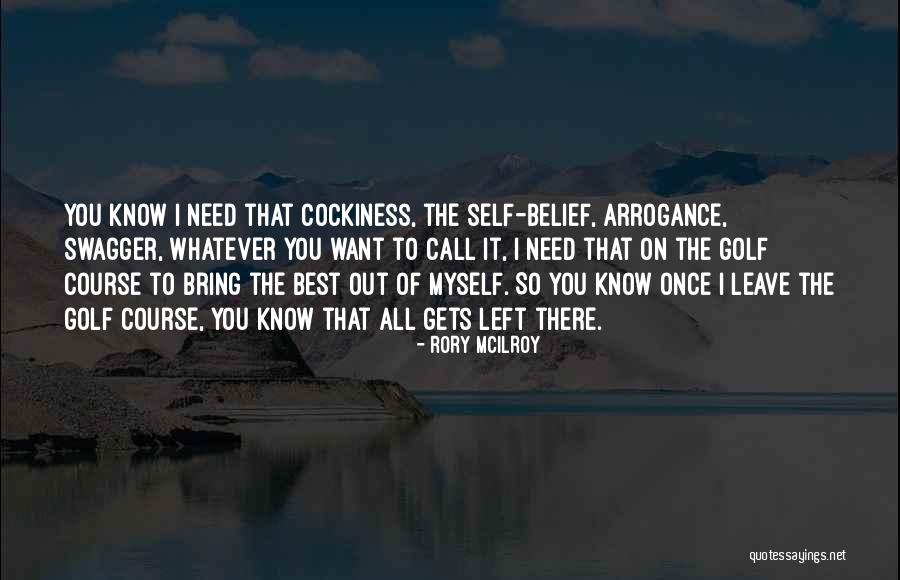 Bring Out The Best Of You Quotes By Rory McIlroy