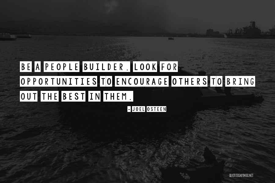 Bring Out The Best Quotes By Joel Osteen Bring Out The Best Quotes By Joel Osteen