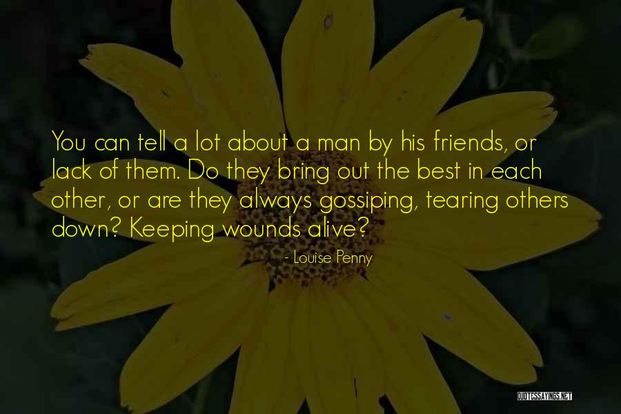 Bring Out The Best Quotes By Louise Penny Bring Out The Best Quotes By Louise Penny