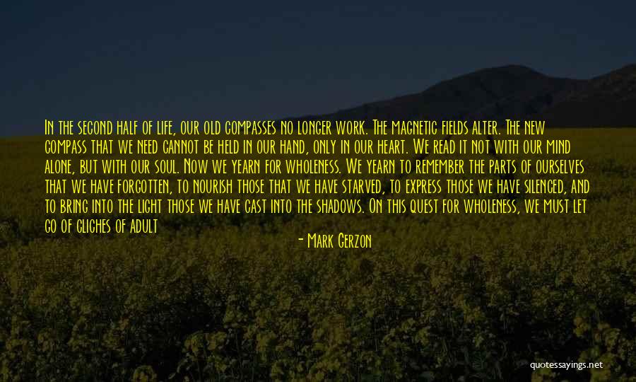 Bring Out The Best Quotes By Mark Gerzon Bring Out The Best Quotes By Mark Gerzon