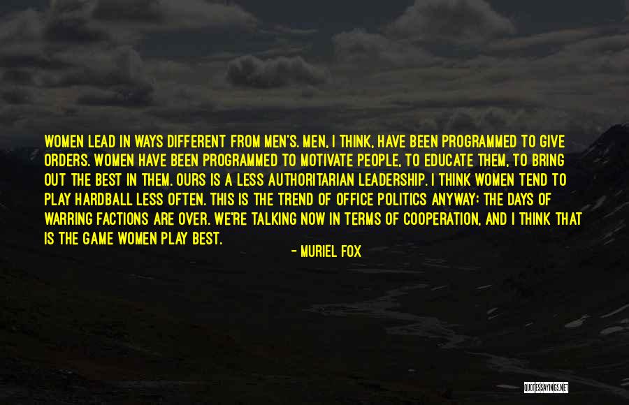Bring Out The Best Quotes By Muriel Fox Bring Out The Best Quotes By Muriel Fox