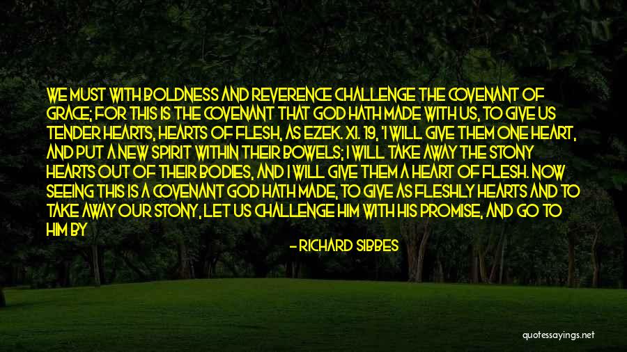 Bring Out The Best Quotes By Richard Sibbes Bring Out The Best Quotes By Richard Sibbes