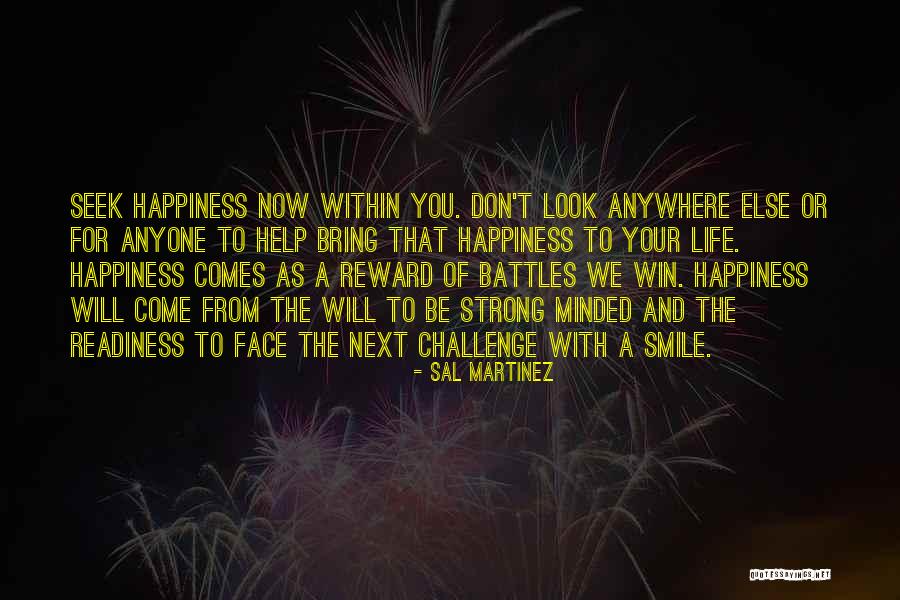 Bring Smile On My Face Quotes By Sal Martinez