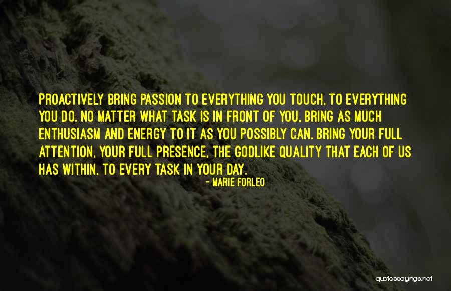 Bring The Energy Quotes By Marie Forleo Bring The Energy Quotes By Marie Forleo