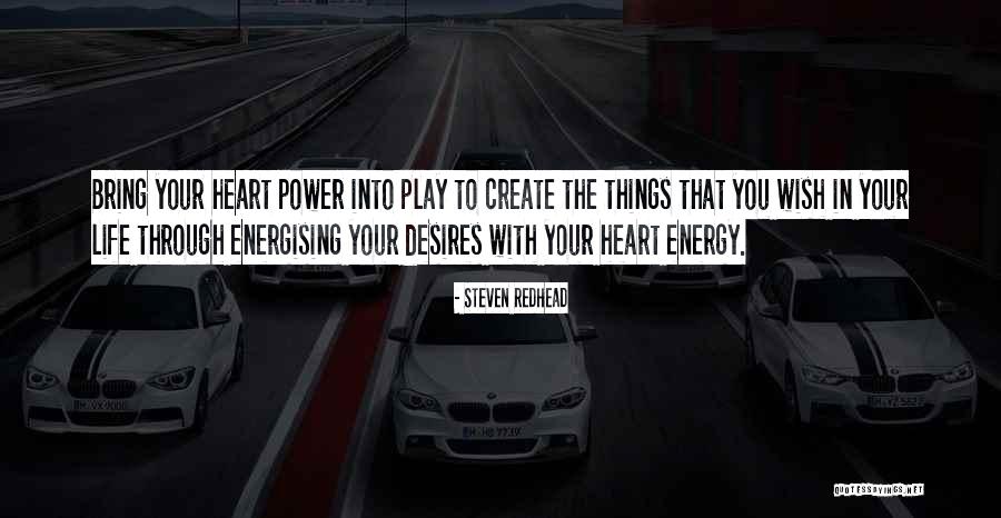 Bring The Energy Quotes By Steven Redhead Bring The Energy Quotes By Steven Redhead