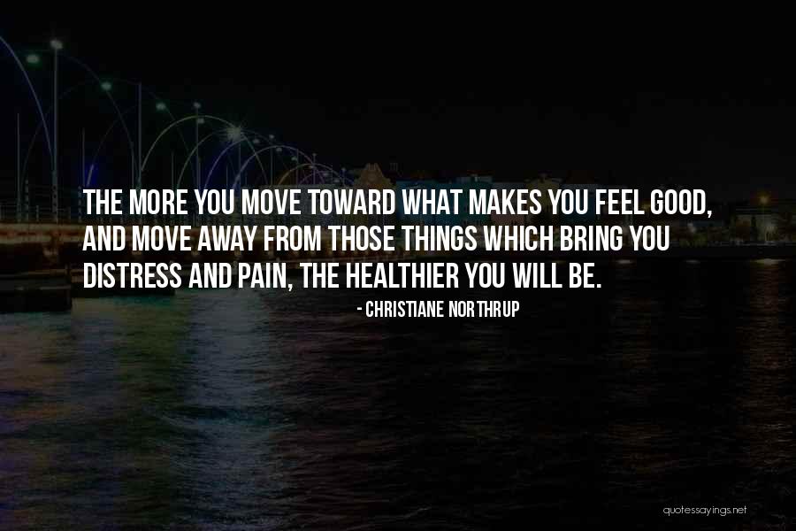 Bring The Pain Quotes By Christiane Northrup Bring The Pain Quotes By Christiane Northrup