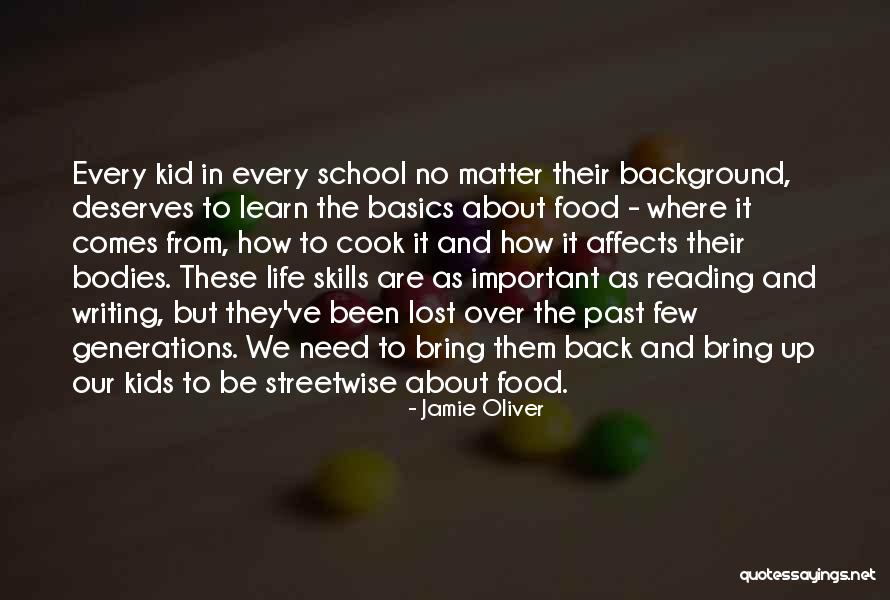 Bring Up The Past Quotes By Jamie Oliver Bring Up The Past Quotes By Jamie Oliver