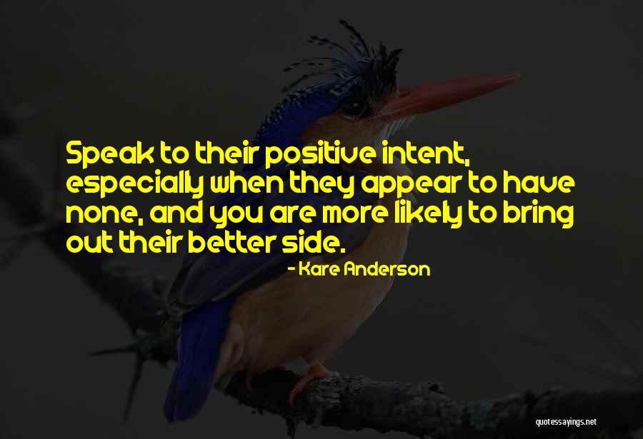 Bring You Happiness Quotes By Kare Anderson Bring You Happiness Quotes By Kare Anderson