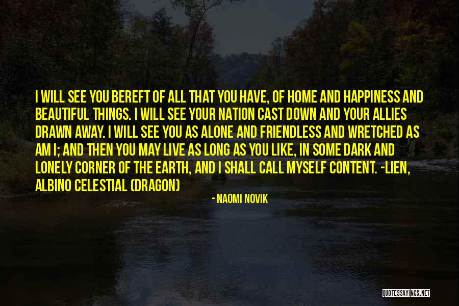 Bringapiac Quotes By Naomi Novik Bringapiac Quotes By Naomi Novik